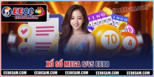 Xổ số Mega - Cơ hội săn thưởng Jackpot ngay hôm nay